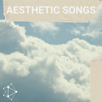 Aesthetic Songs Playlist from Thematic