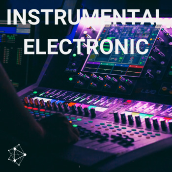 Electronic Instrumentals Playlist