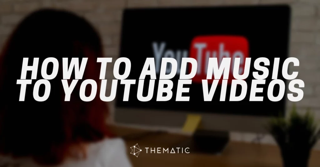 How to Add Music to YouTube Videos (and Avoid Copyright Issues) How to Add Music to YouTube Videos