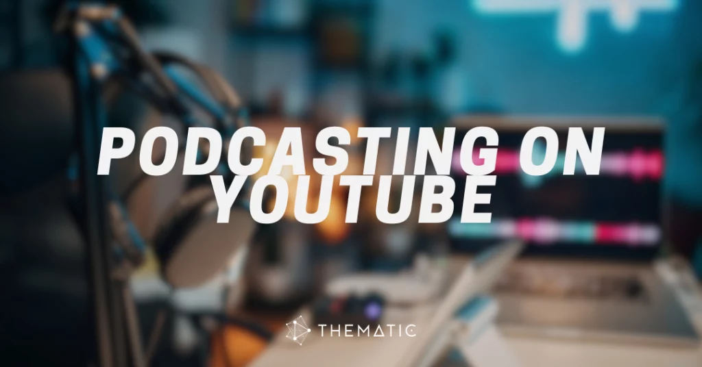 Podcasting on YouTube: How to Turn Audio into Visual Gold Podcasting on YouTube: How to Turn Audio into Visual Gold